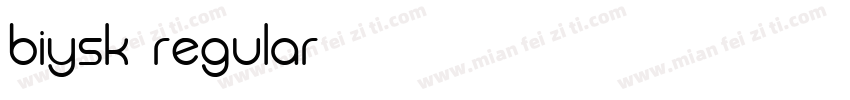 Biysk Regular字体转换